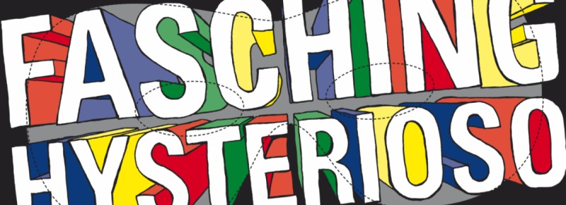 Fasching Hysterioso